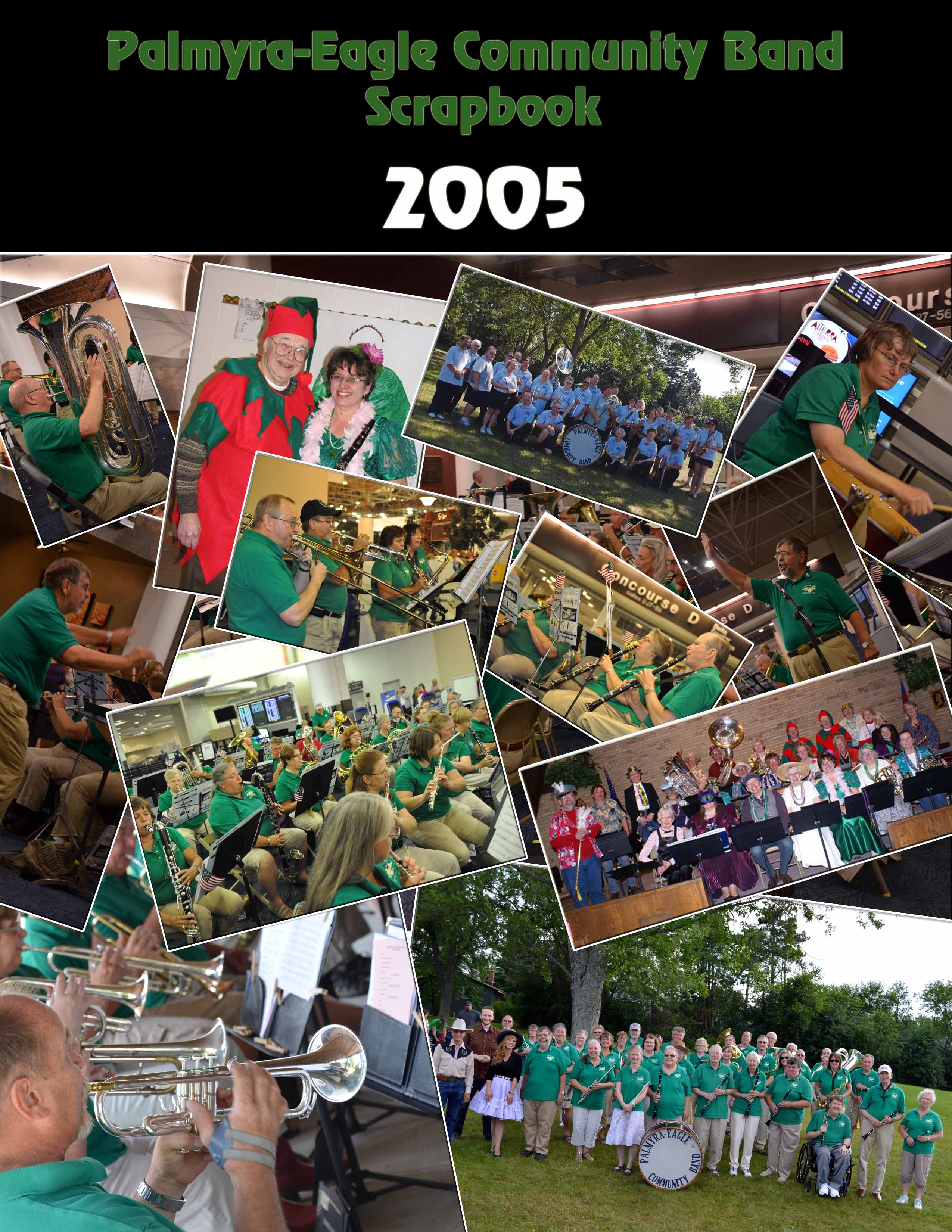 Palmyra-Eagle Community Band Scrapbook 2005